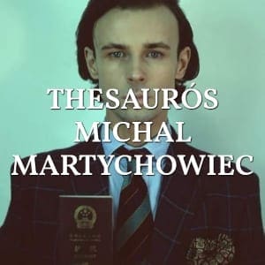 Thesaurós Michal Martychowiec